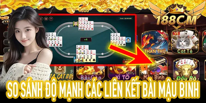 Bảng xếp hạng sức mạnh bài trong Mậu Binh 188CM