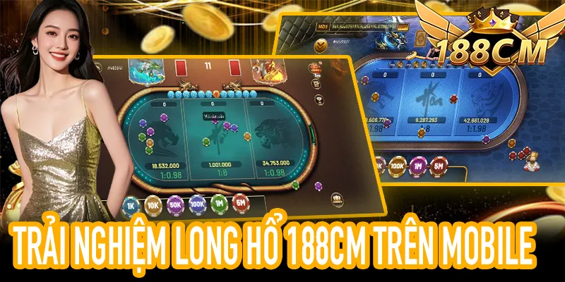 Long Hổ 188CM giao diện chính