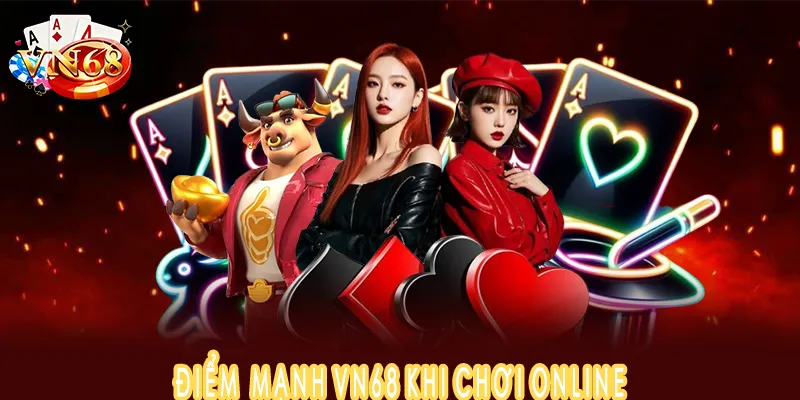 Phân tích ưu điểm và hạn chế VN68 cho người chơi di động