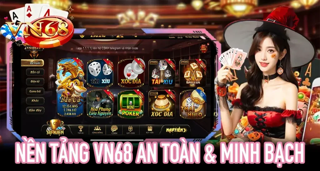 Nền tảng VN68 top game bài đổi thưởng uy tín tại Việt Nam