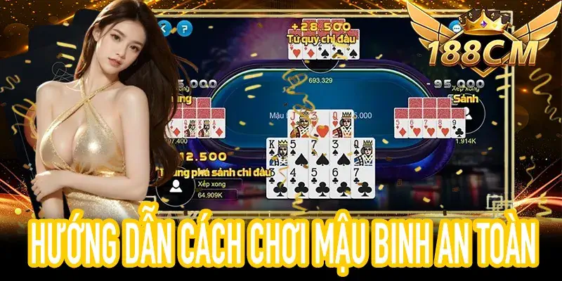 Cách Chơi Mậu Binh chuẩn cho người mới