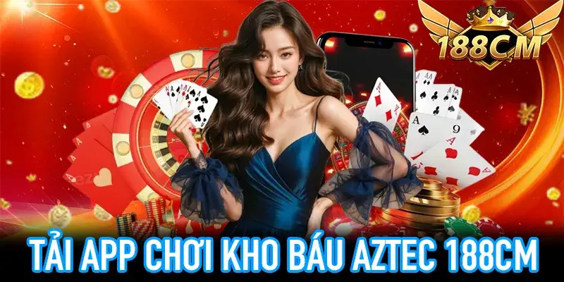 Người chơi thưởng thức Kho Báu Aztec trên 188CM App