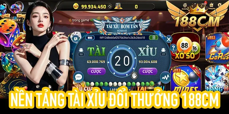Tài Xỉu Đổi Thưởng 188CM với thanh khoản nhanh