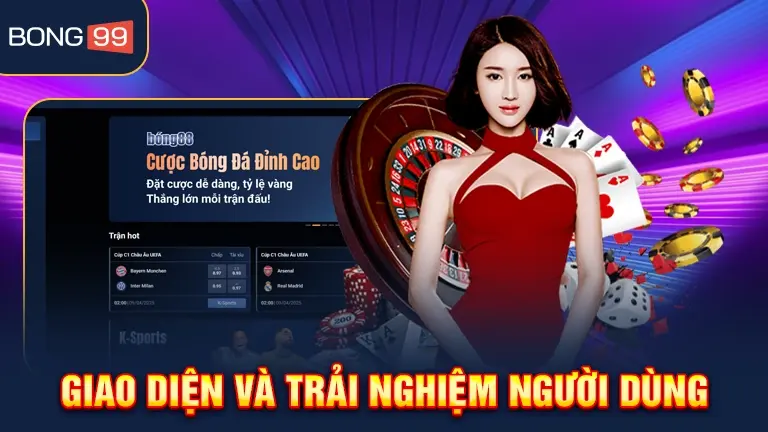 Giao diện Bong99 rõ ràng thao tác mượt trên PC và mobile