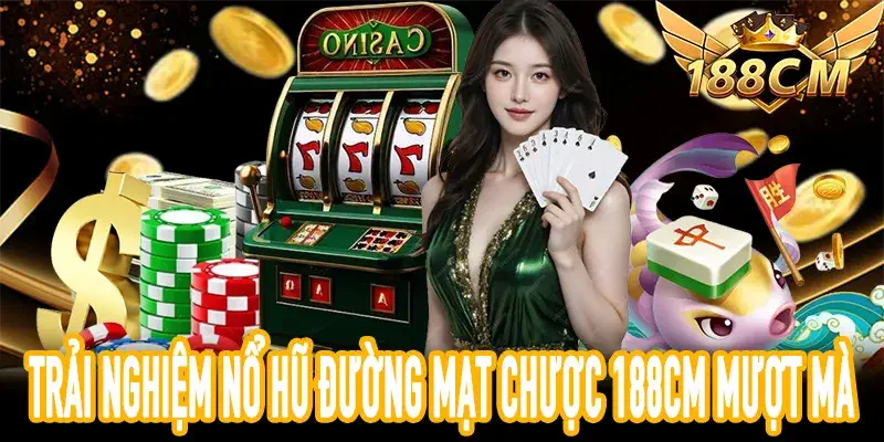 Giao diện Nổ Hũ Đường Mạt Chược 188CM trên mobile