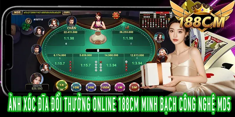 Kiểm chứng mã MD5 tại Xóc Đĩa Đổi Thưởng Online 188CM uy tín